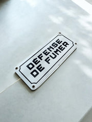 Plaque émaillée défense de fumer